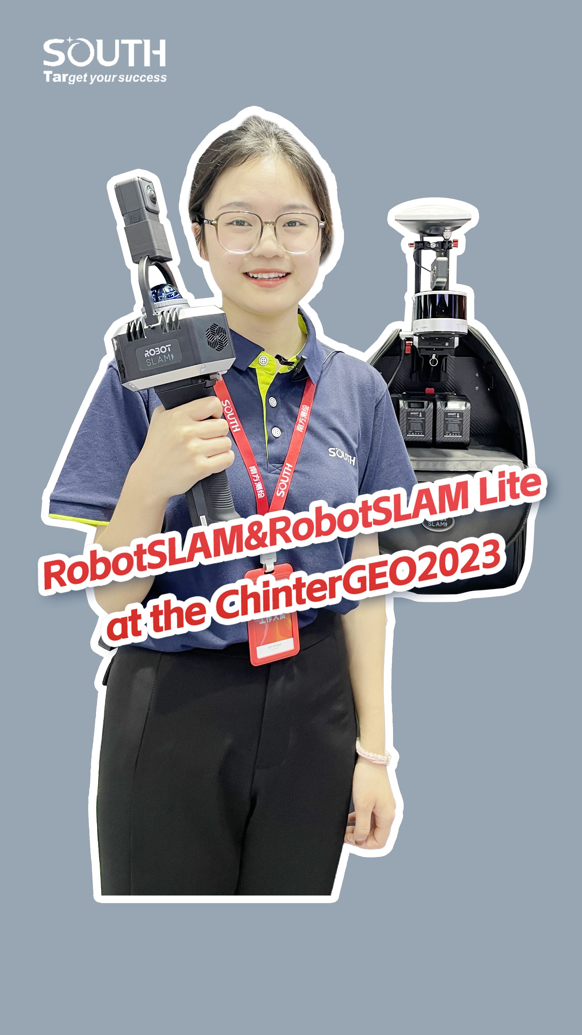 Short Brief of SOUTH Robot SLAM at the ChinterGEO2023