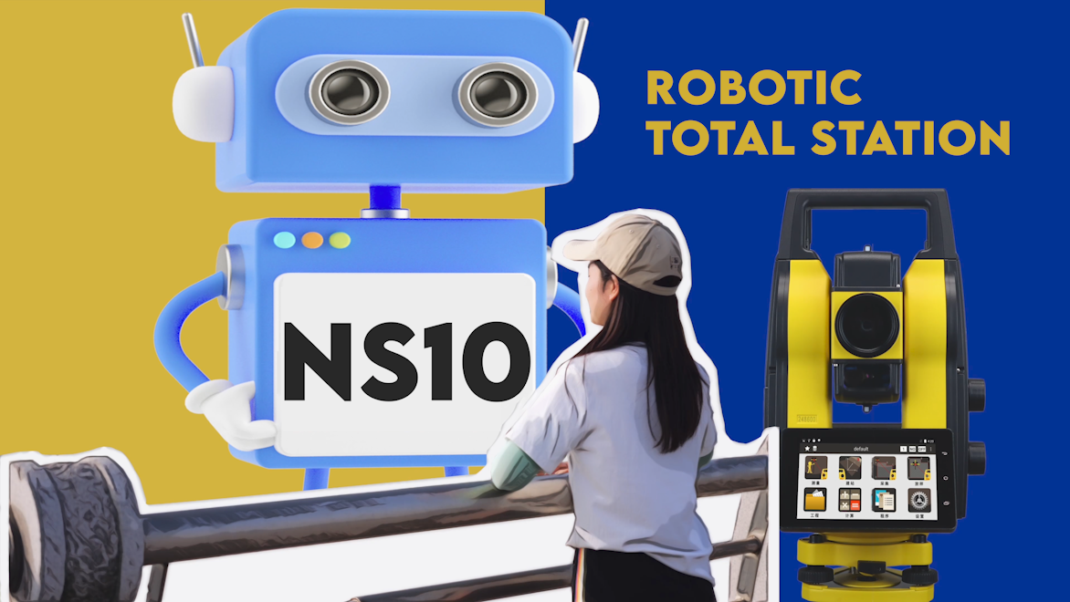 Meet Your Various Needs @ SOUTH Robotic Total Station NS10