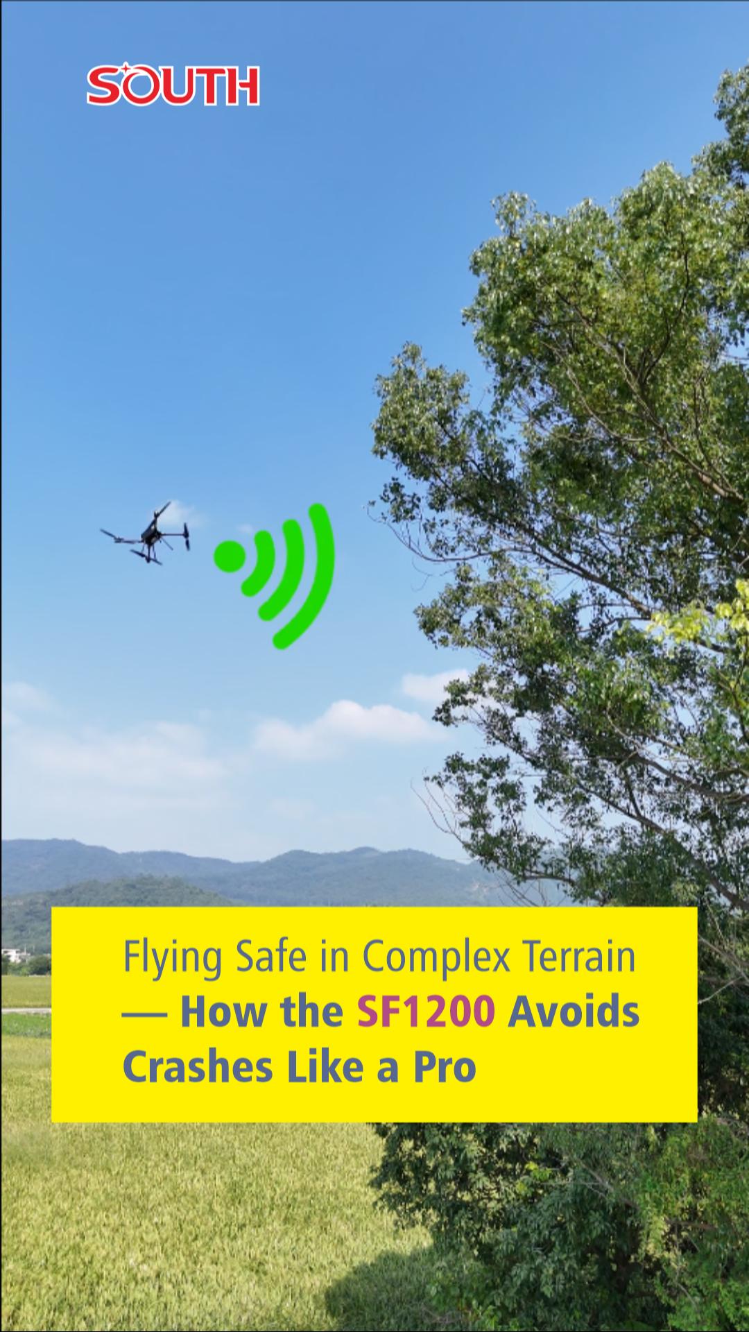 Flying Safe in Complex Terrain—How the SF1200 Avoids Crashes Like a Pro